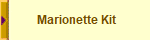  Marionette Kit